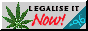 legalise weed